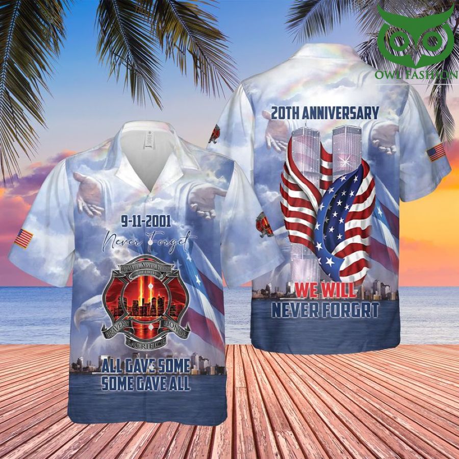 We Will Never Forget 9-11 20th Anniversary Hawaiian Shirts