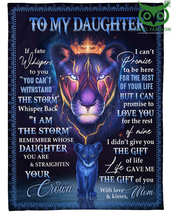 Personalized To My Daughter Lion Whispers Storm Crown Fleece Blanket
