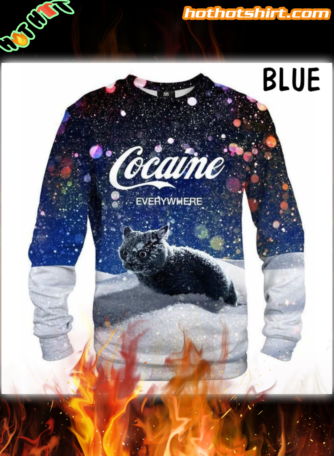Cocaine Everywhere Snow Cat Sweatshirt 5