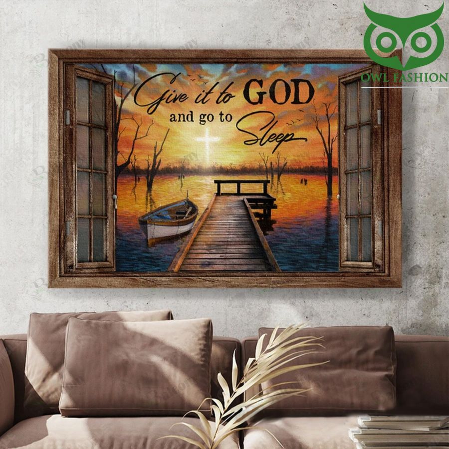 4 Give It To God and Go To Sleep Canvas