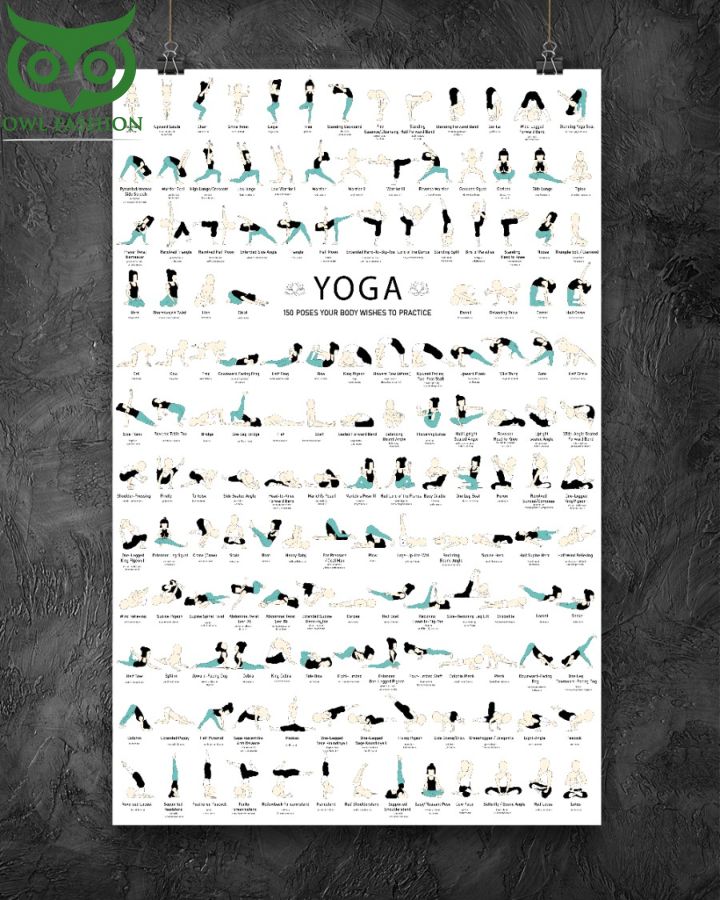 136 150 POSES YOUR BODY WISHES TO PRACTICE Yoga Vertical Poster