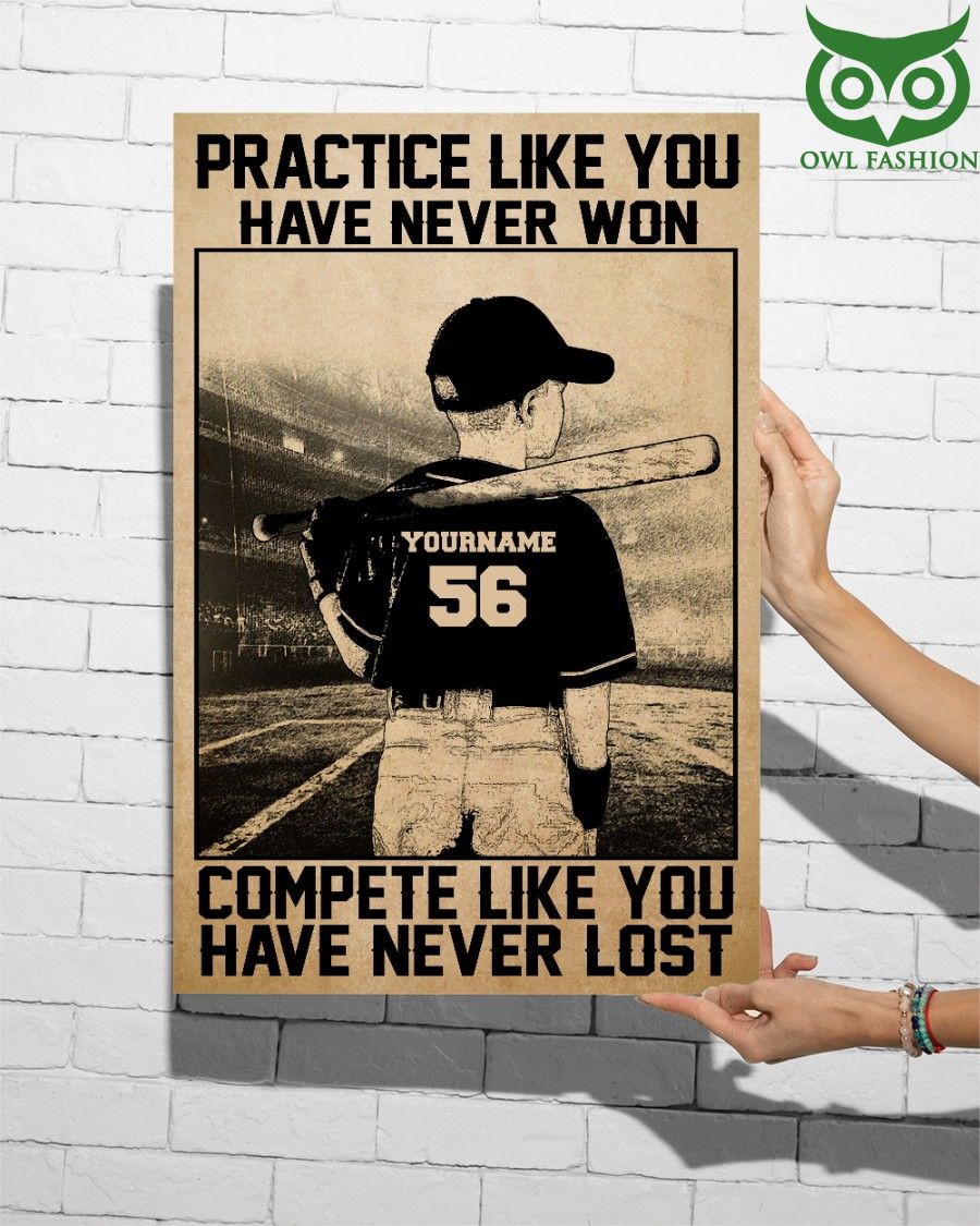 69 Practice Like You Have Never Won Custom Name Number Vertical Poster