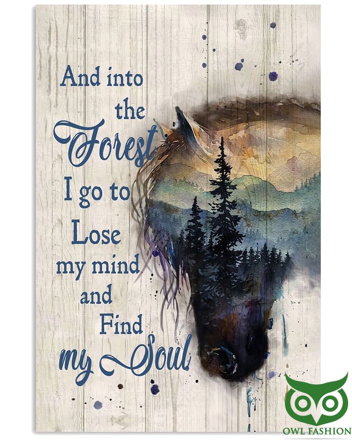 Into the forest Lost my mind Lose my soul Poster