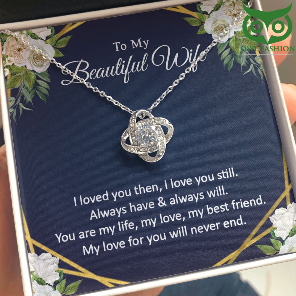 Always love you my beautiful wife Love knot Rose Necklace Valentine day