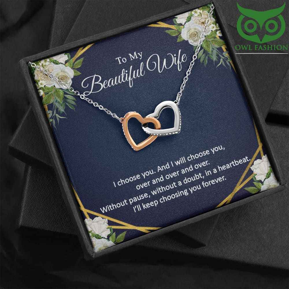 Keep choosing you forever my wife two hearts entwined Silver necklace for Valentine day