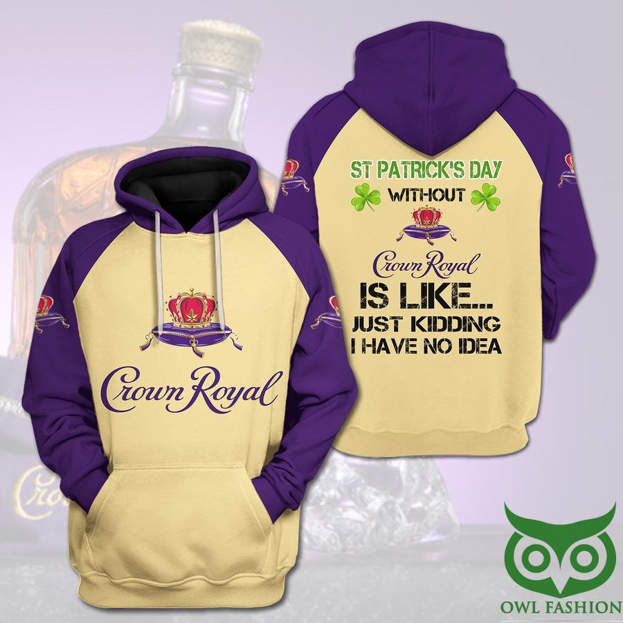 Crown Royal St Patrick's Day Whiskey Quotes 3D Hoodie