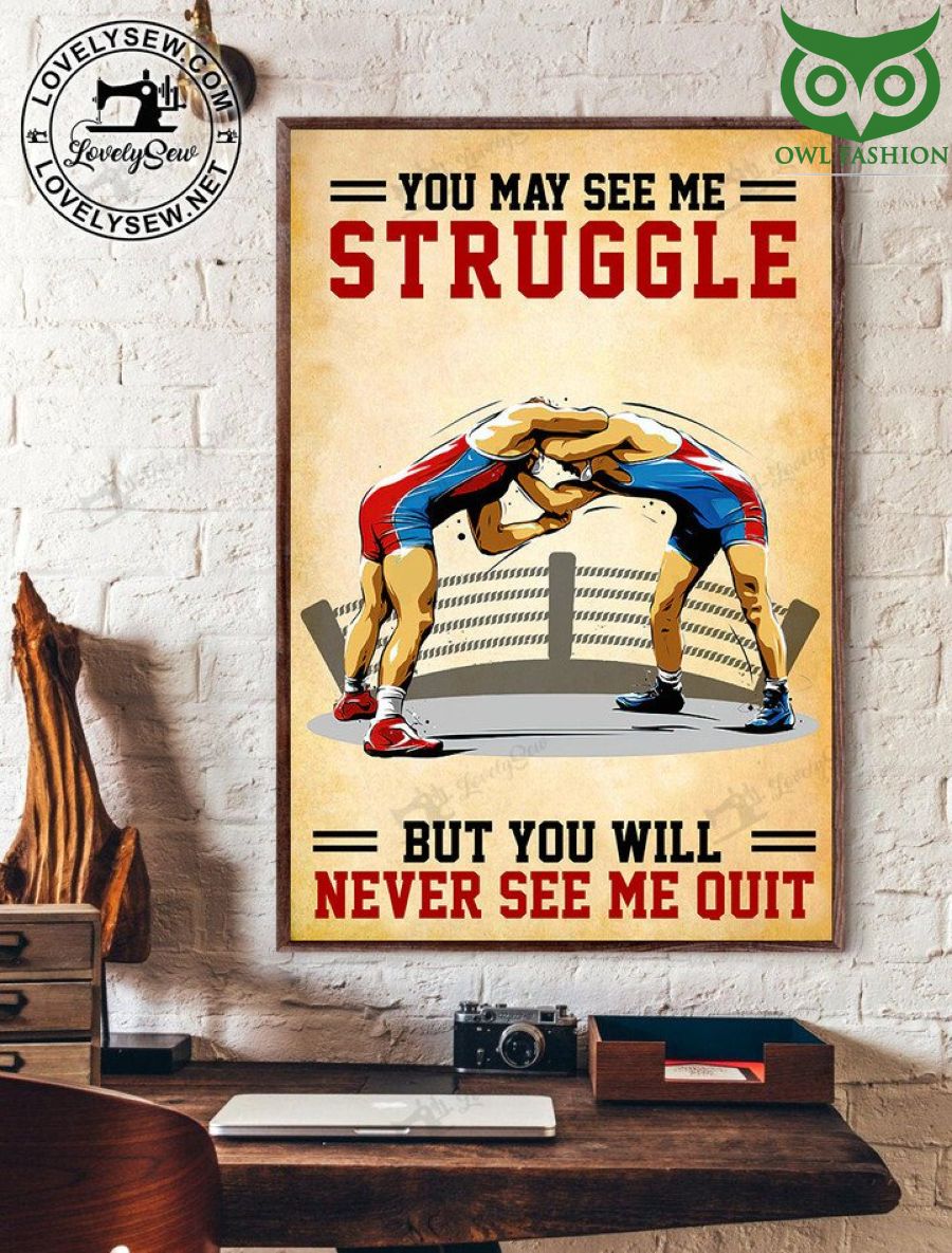 WRESTLING YOU MAY SEE ME STRUGGLE POSTER