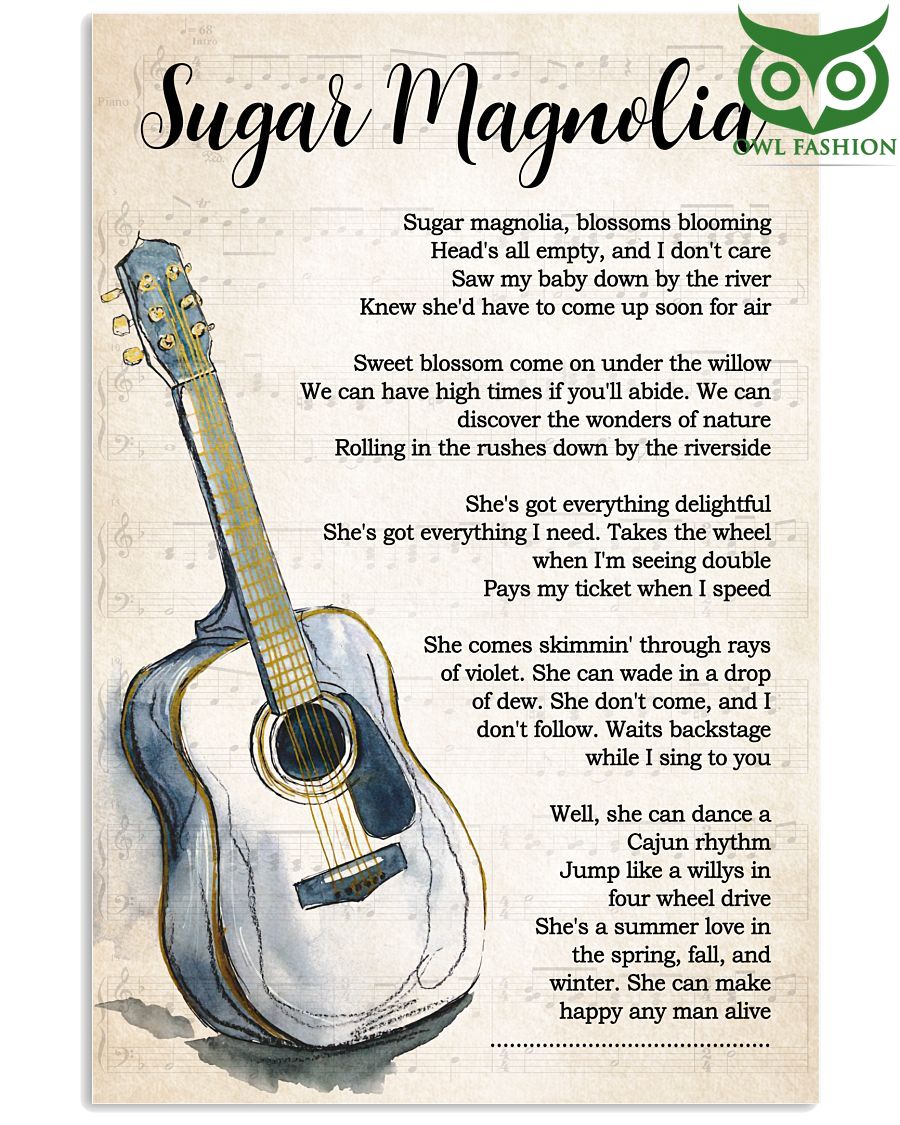 31 Sugar Magnolia Guitar poster