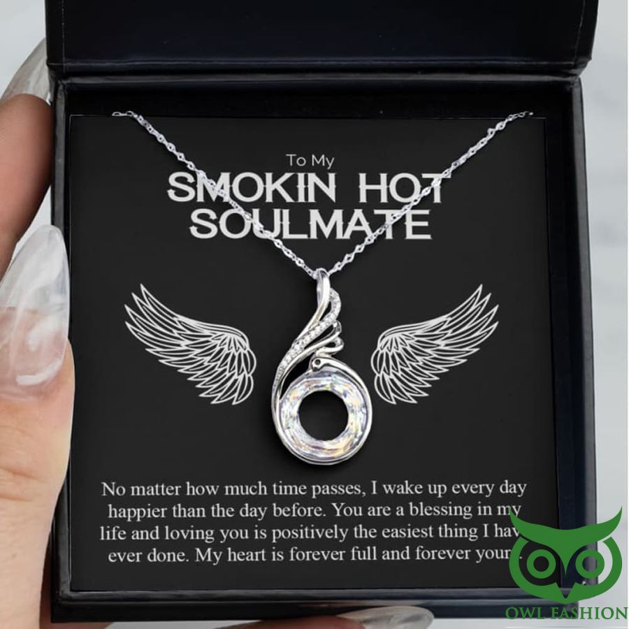 2 To My Smokin Hot Soulmate Necklace For Valentine Gift