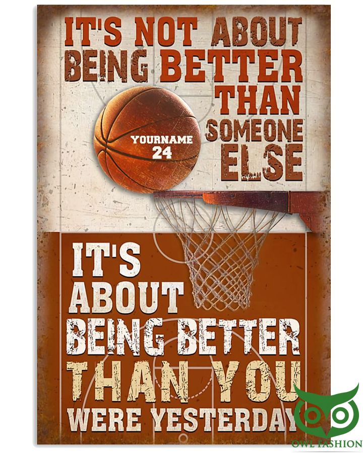 2 Its about being better than you were yesterday Vertical Poster