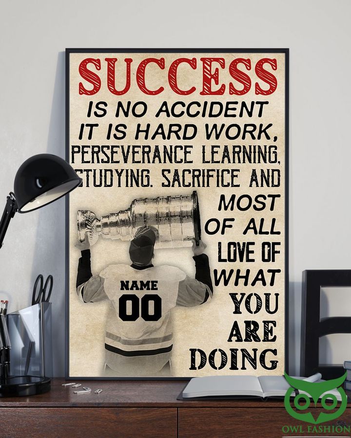 11 Custom Name Number Hockey Success is no accident Poster
