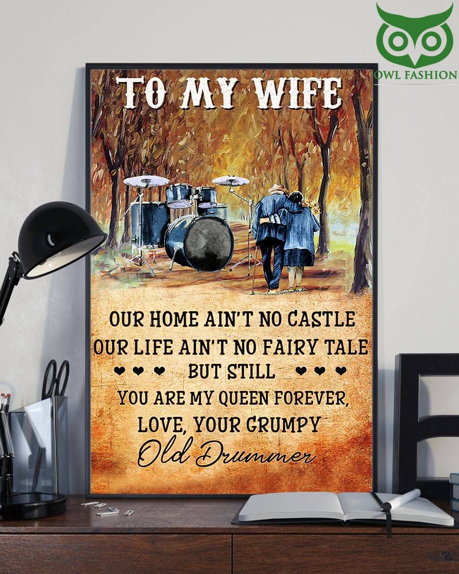 To My Wife my queen Old Drummers Portrait Poster