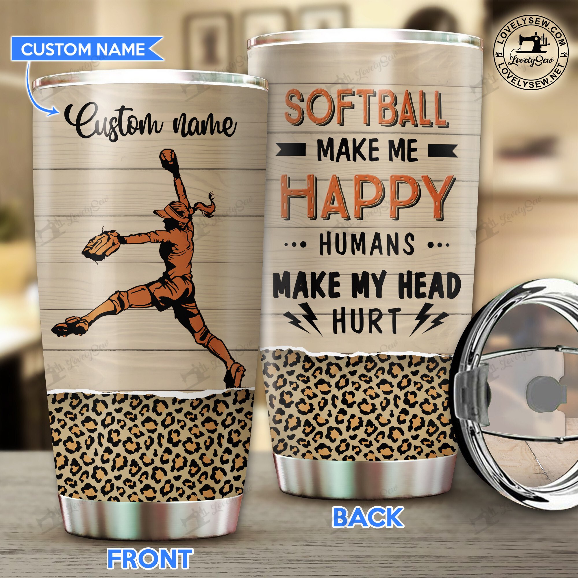 Custom Name Softball Make Me Happy Light Brown Stainless Steel Tumbler