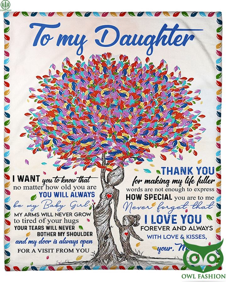 31 Mom like colorful tree loving daughter blanket
