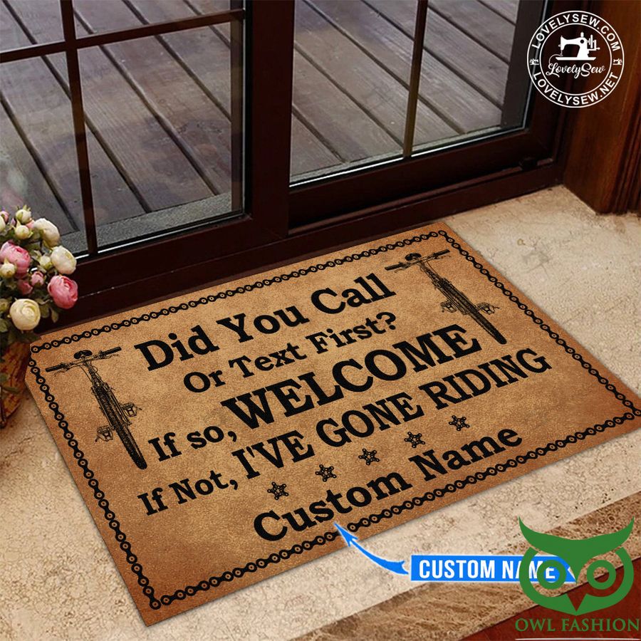 35 Custom Name Cycling Did You Call Or Text First Welcome Doormat