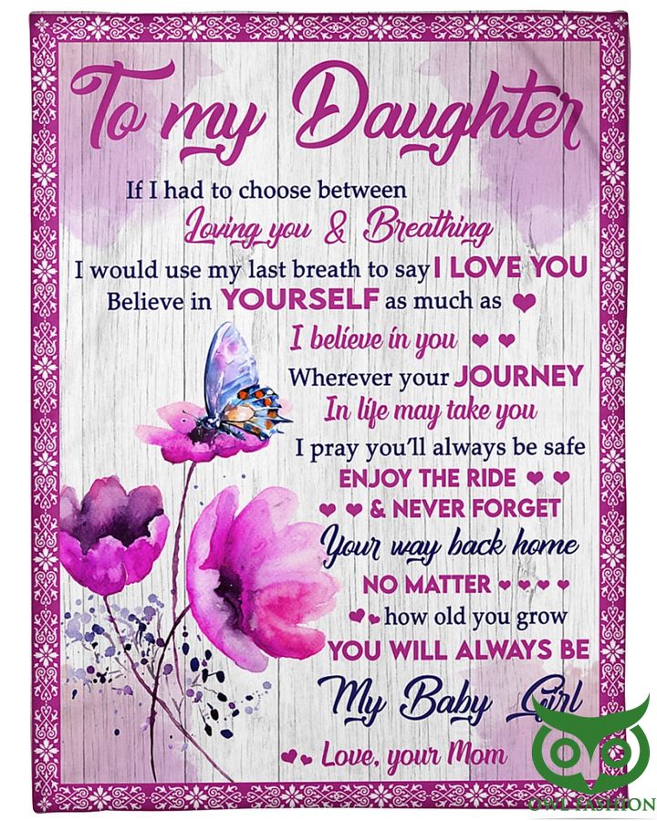 8 Pink Flower Butterfly Believe In Yourself For Daughter Fleece Blanket