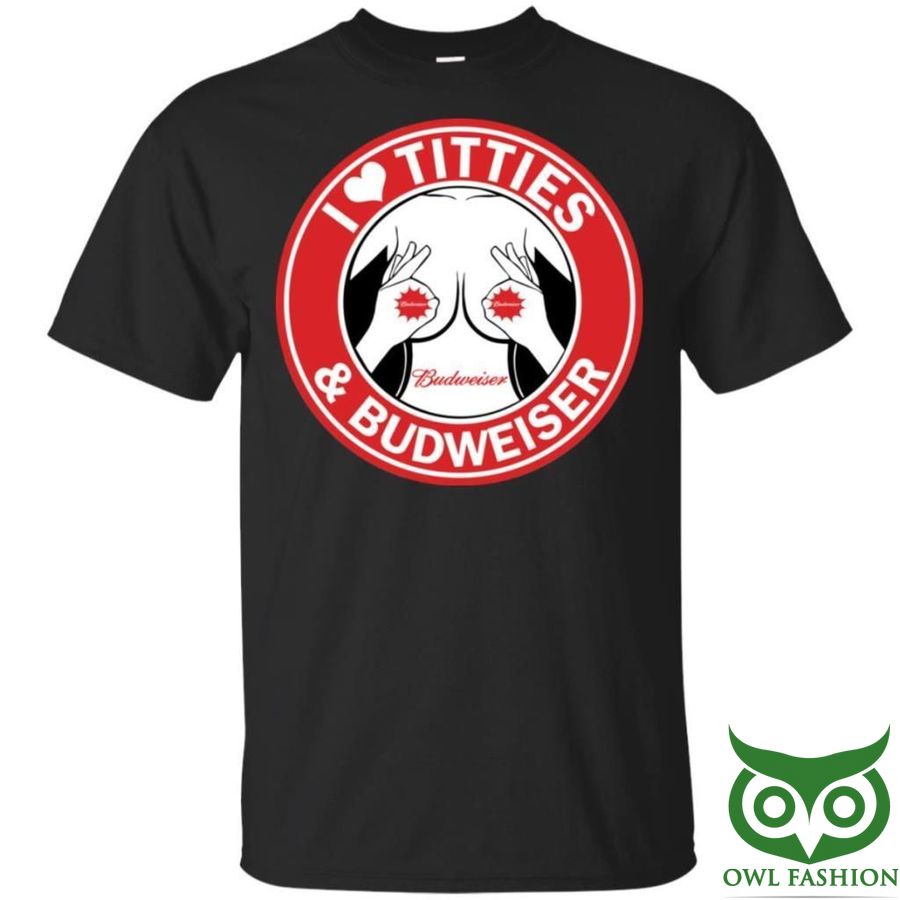 I Love Titties And Budweiser Beer Funny 3D T-shirt