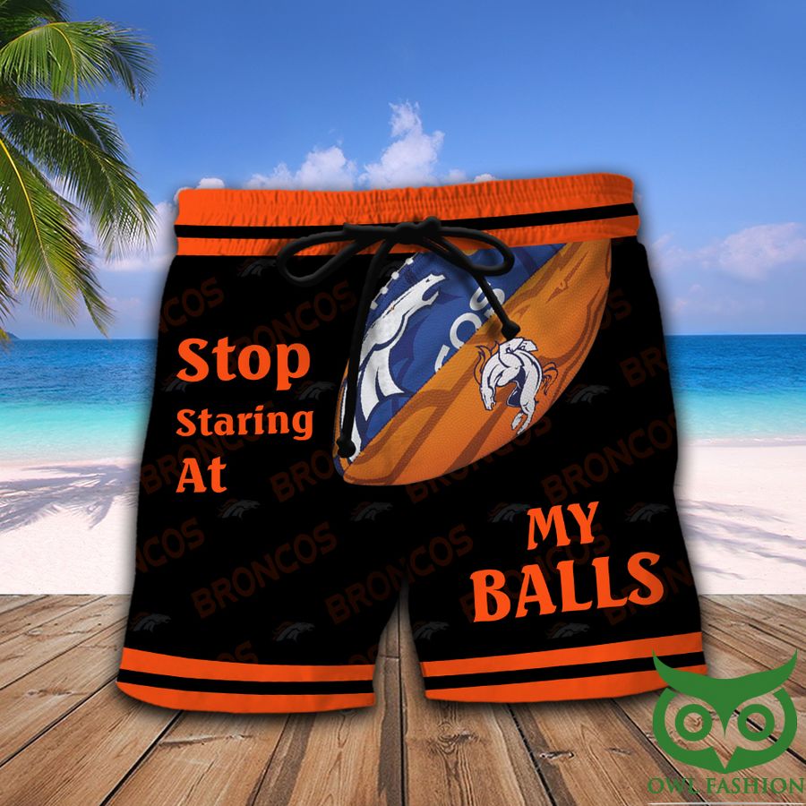 11 NFL Denver Broncos Stop Staring At My Balls Orange and Black Men Short