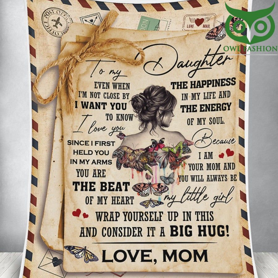 42 TO MY DAUGHTER LOVE MOM FLEECE BLANKET CONSIDER IT A BIG HUG BUTTERFLY LETTER
