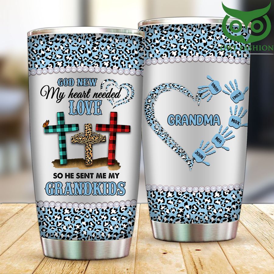 238 Personalized God Knew Grandma Needs Love Tumbler cup