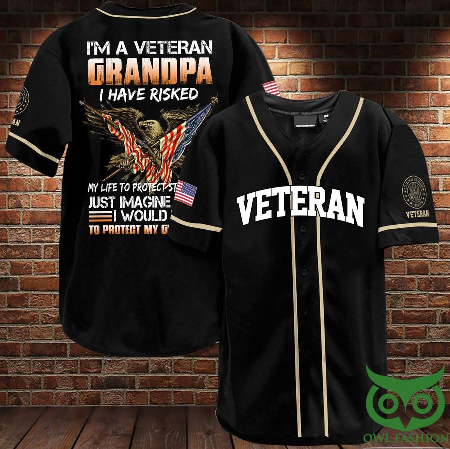 46 Im a Veteran Grandpa Black Baseball Jersey Shirt