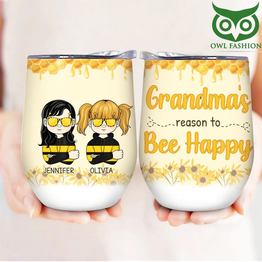 258 Personalized Unique Reason To Bee Happy Wine Tumbler cup