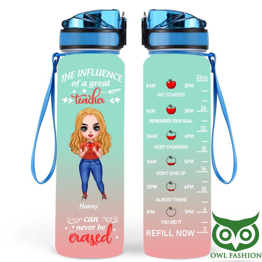 32 Personalized Teacher The Influence of a great Teacher Water Tracker Bottle