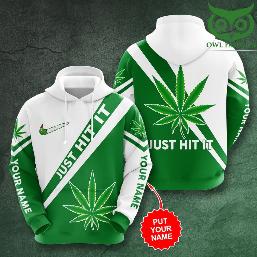 Personalized Weed green just hit it 3D hoodie