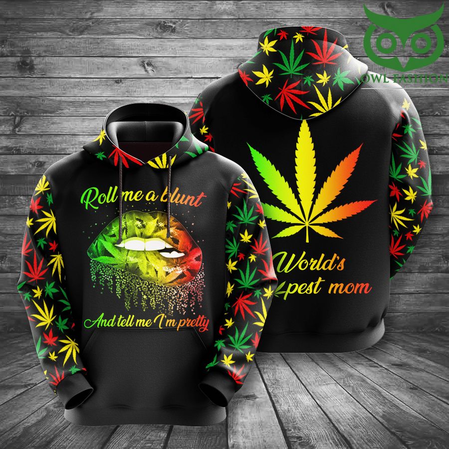 Weed World's Dopest Mom roll me a blunt 3D hoodie