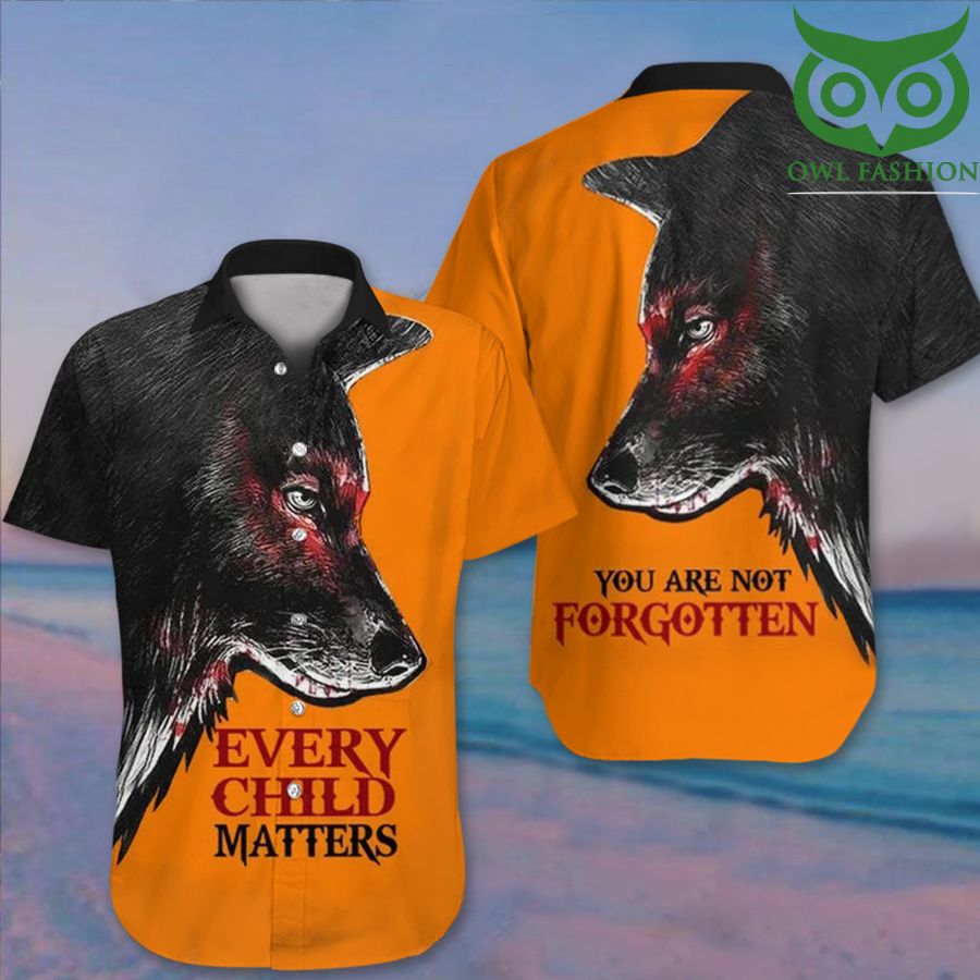 Every Child Matter Hawaii Shirt Native Wolf You Are Not Forgotten Pride Clothing