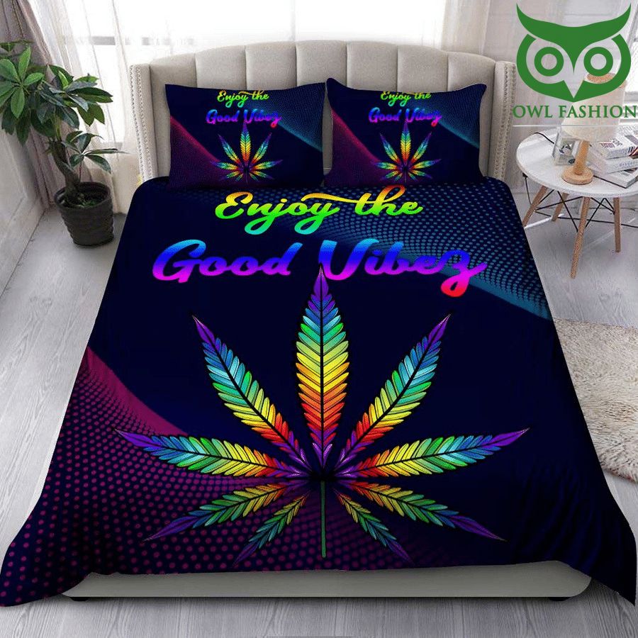 Weed cannabis Enjoy the good living Bedding Set