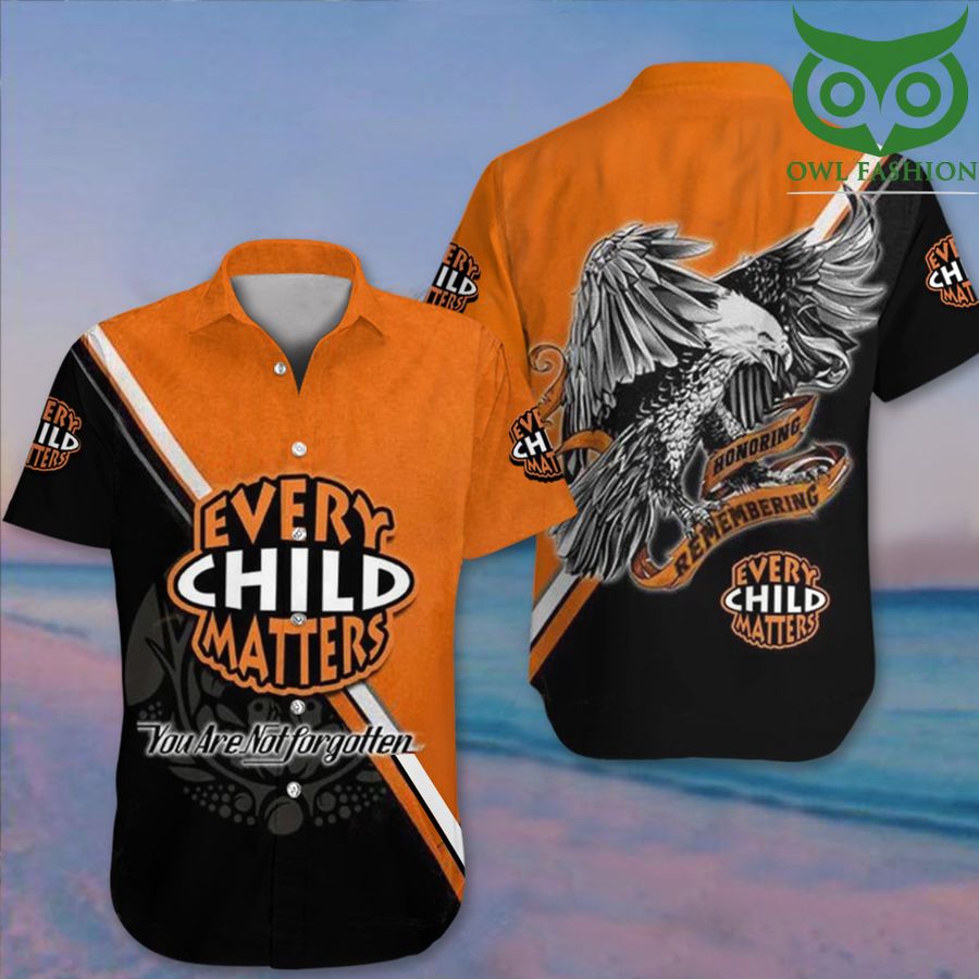 Every Child Matters Hawaii Shirt Orange You Are Not Forgotten Button Up Shirt