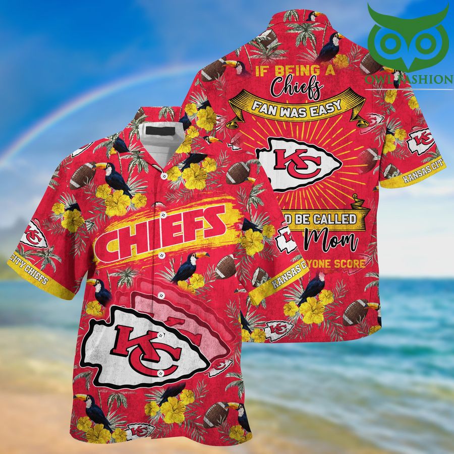 Kansas City Chiefs NFL if being a Chiefs fan is easy Summer Hawaiian Shirt 