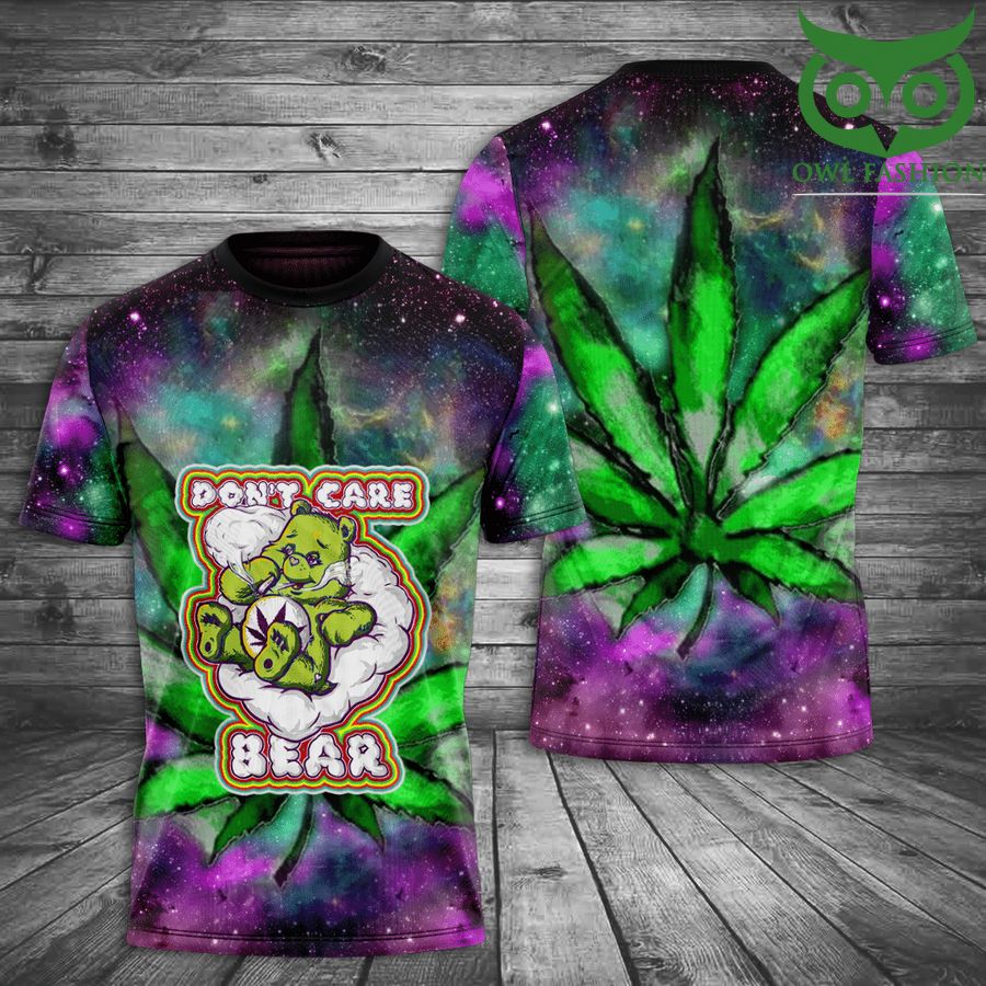 Weed cannabis Bear don't care get high galaxy 3D T-Shirt