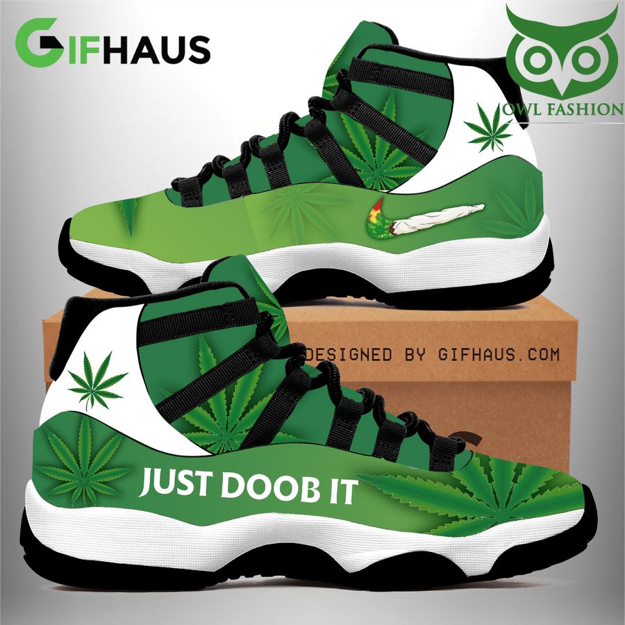Weed Just Doob it Air Jordan 11 green Sneaker