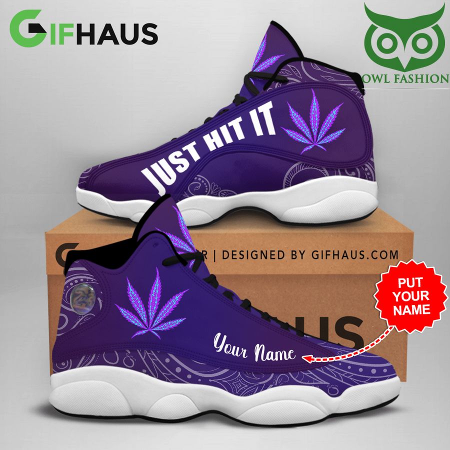 Personalized Weed cannabis just hit it purple Air Jordan 13 Sneaker
