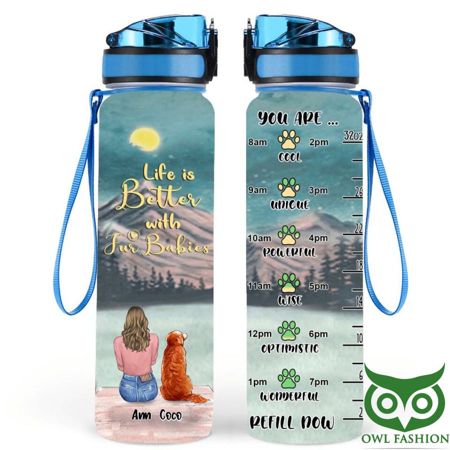 74 Personalized Pet Mom Life is Better Around with Fur Babies Water Tracker Bottle