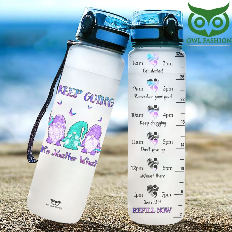 Keep Going No Matter What Suicide Awareness Water Tracker Bottle 