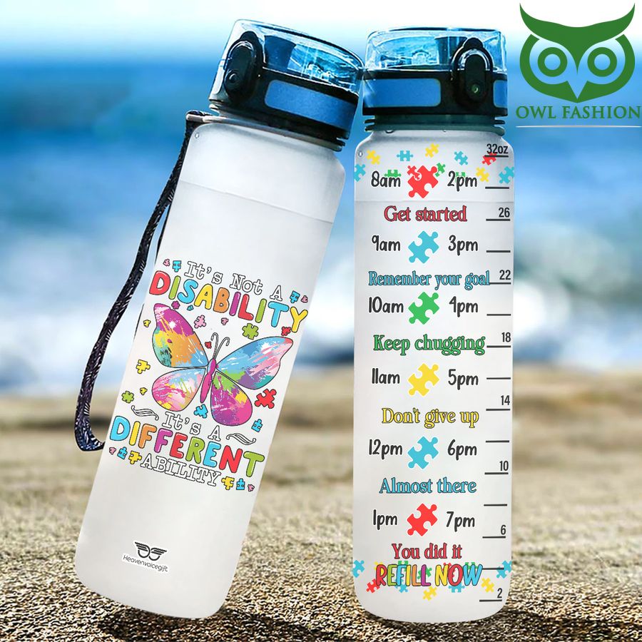 It's Not a Disability It's a Different Ability Autism Water Tracker Bottle 