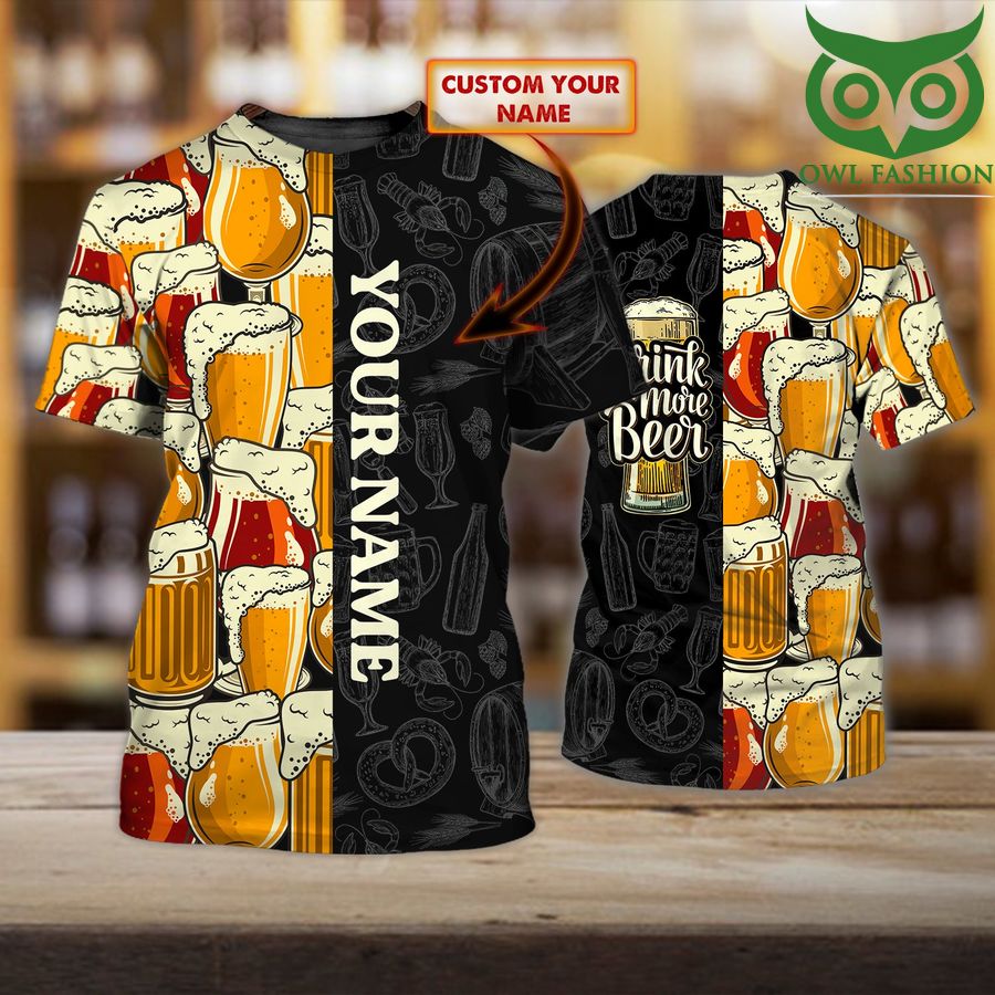Drink more Beer Personalized Name 3D Tshirt