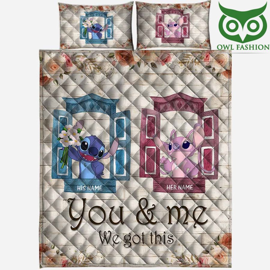 176 Custom Name Ohana Stitch Couple You and Me We Got This Quilt Bedding Set