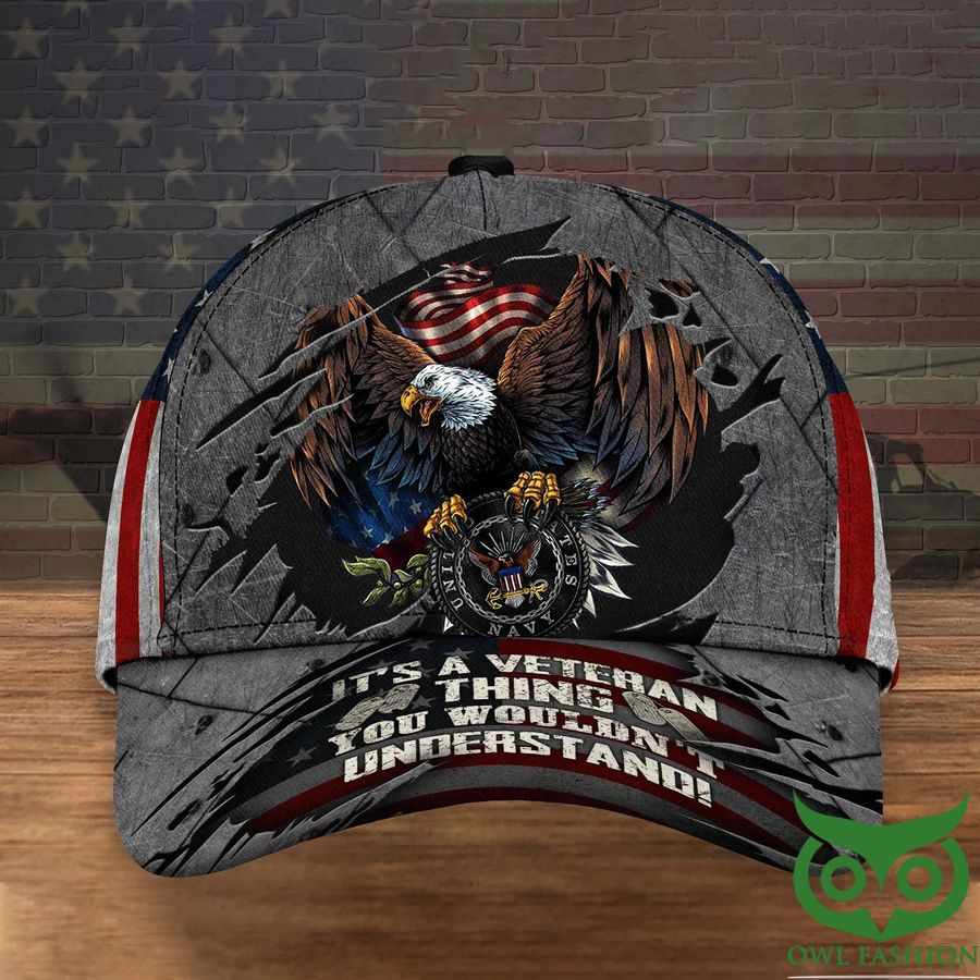 56 Eagle US Navy Classic Cap Its A Veteran Thing You Wouldnt Understand USA Flag Navy Veteran Gifts