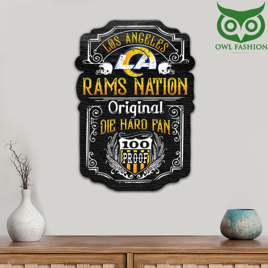 92 Die Hard Fan Los Angeles Rams Nation 100 Proof Metal Cut Sign