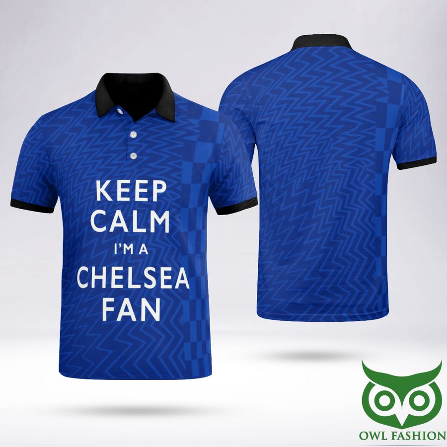 Keep Calm Chelsea Club Fan 2022 Polo Shirt