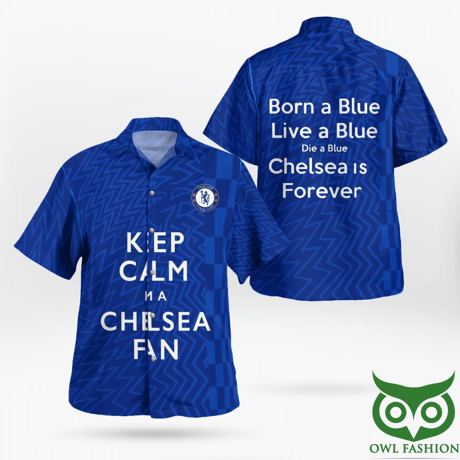Chelsea Born A Blue Live A Blue Hawaiian Shirt