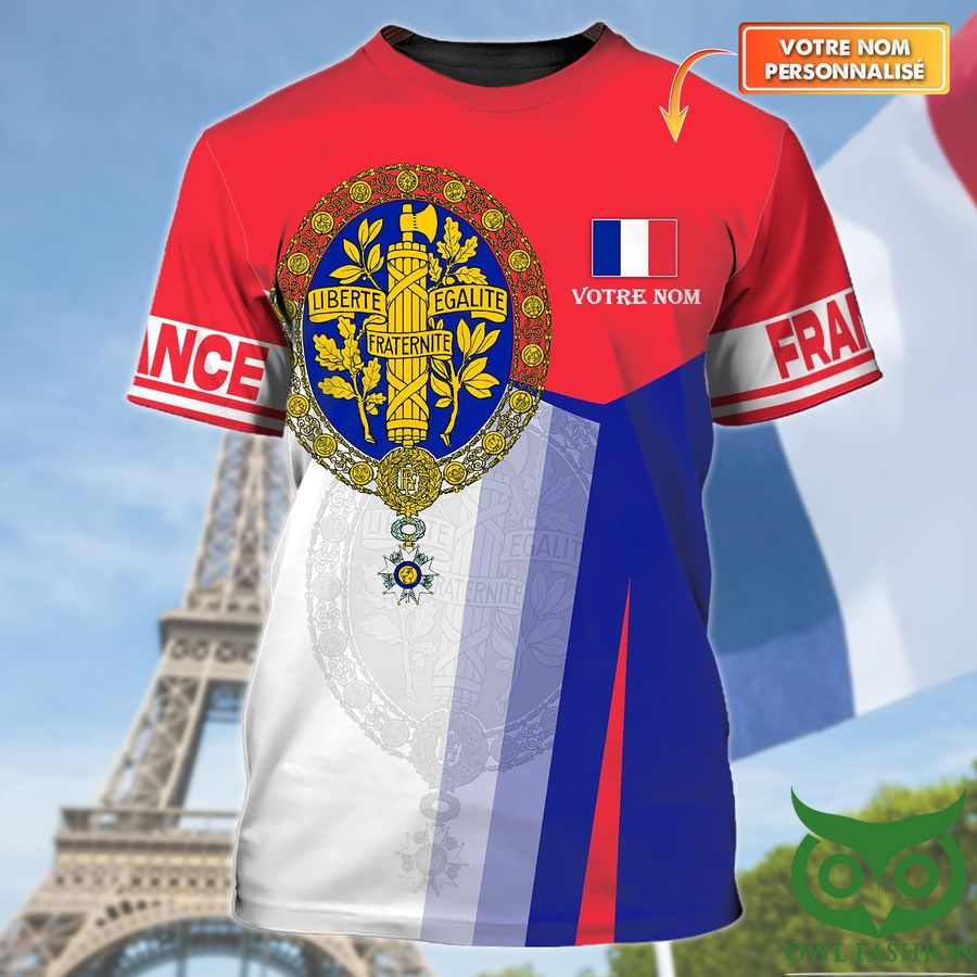 The national motto of France 3D shirt Custom