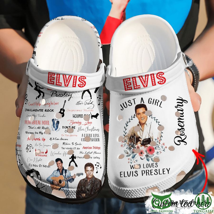 6 Personalized Elvis Presley Song Names We Love EP White Clog