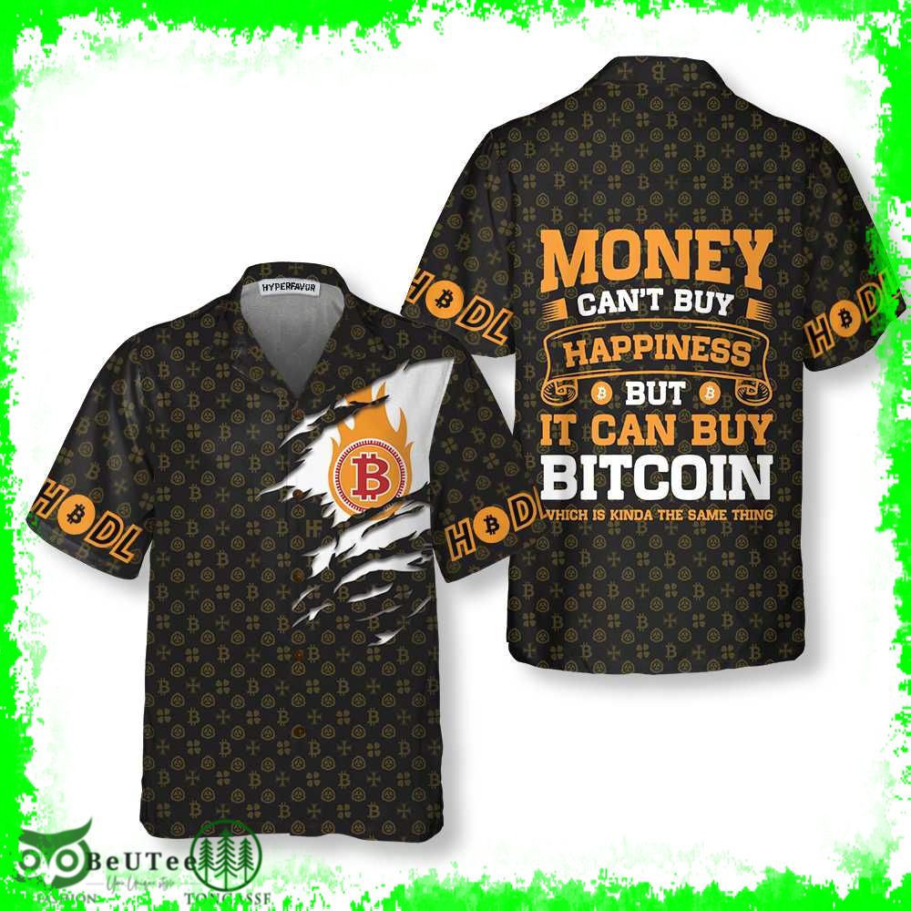 16 Money Cant Buy Happiness But It Can Buy Bitcoin Hawaiian Shirt BTC