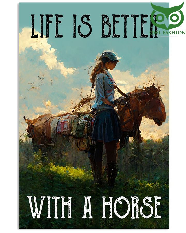9 Life Is Better With A Horse Vertical Poster