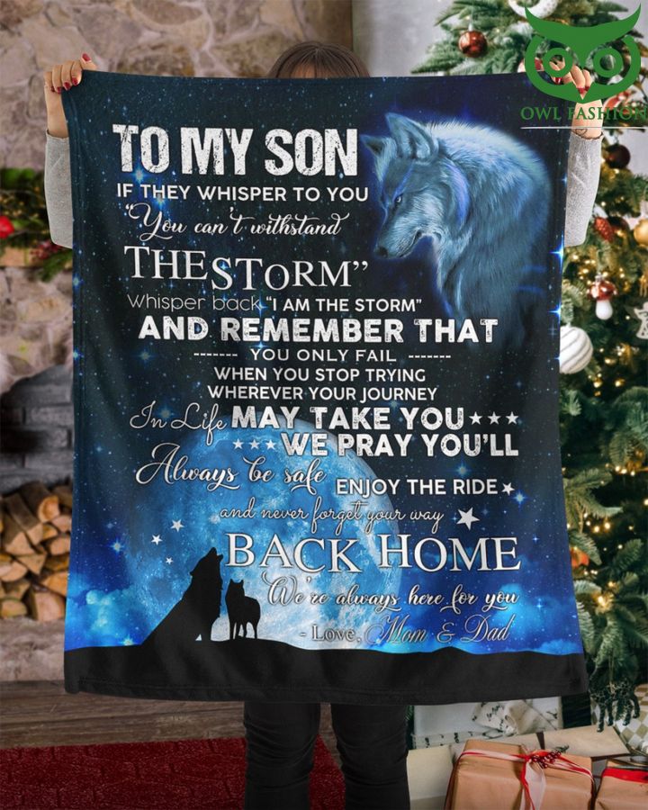 To my Son The storm Back Home Wolf Family Blanket